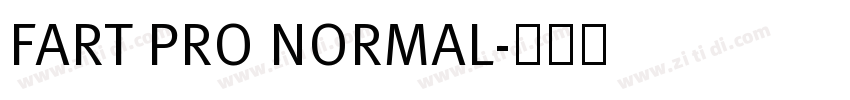 FART PRO NORMAL字体转换 FART PRO NORMAL字体转换